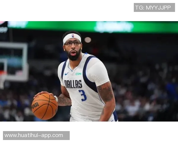 独行侠计划明夏交易浓眉本赛季将提升其市场价值